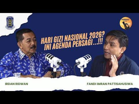 Hari Gizi Nasional 2026?? Ini Agenda PERSAGI Provinsi Maluku!!! | PERSAGI Provinsi Maluku PODCAST Eps. 16